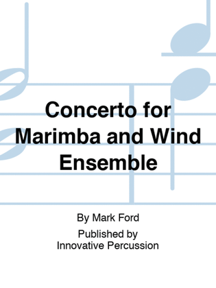 Concerto for Marimba and Wind Ensemble