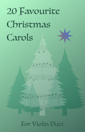 Book cover for 20 Favourite Christmas Carols for Violin Duet