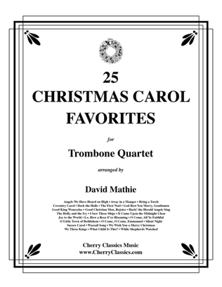 Book cover for 25 Christmas Carol Favorites for Trombone Quartet