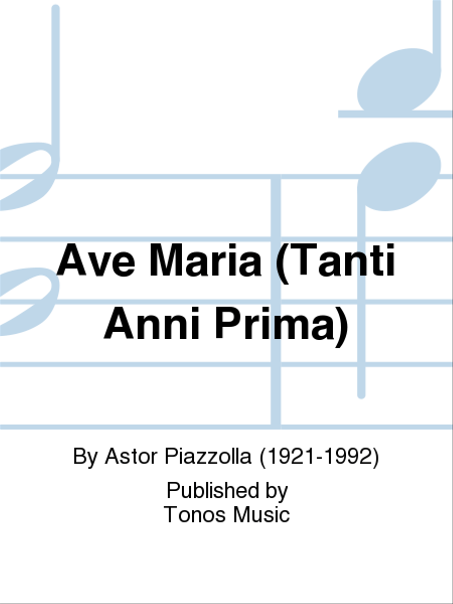 Ave Maria (Tanti Anni Prima)