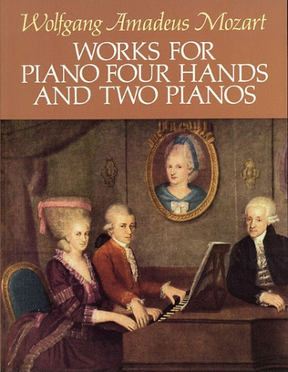 Book cover for Mozart - Works For Piano 4 Hands And 2 Pianos