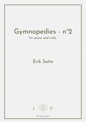 Gymnopedie - n°2 for viola and piano