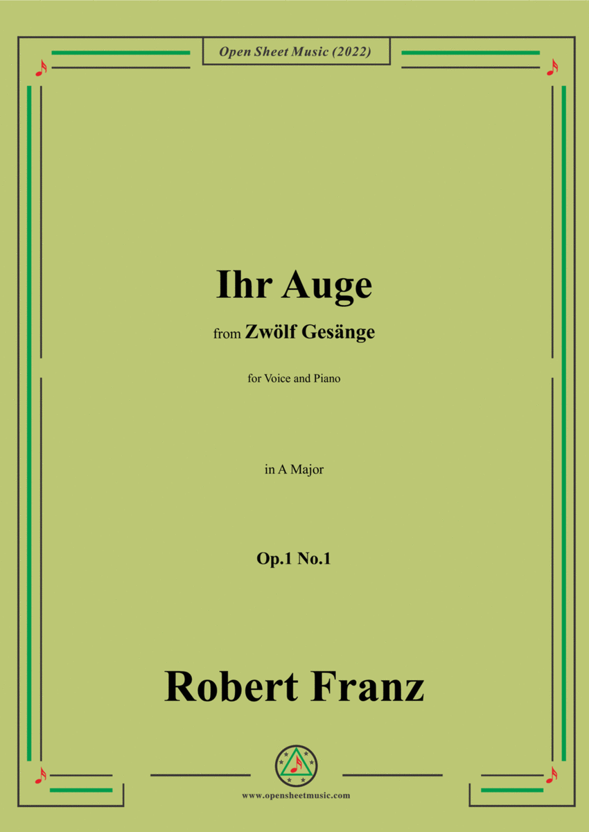 Franz-Ihr Auge,in A Major,Op.1 No.1,from Zwolf Gesange