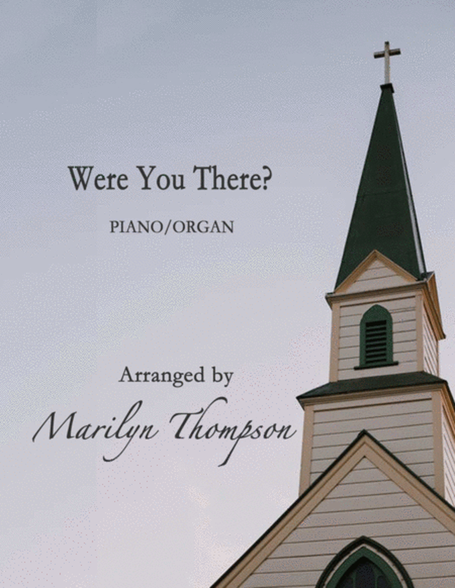 Were You There?--Piano/Organ Duet.pdf image number null