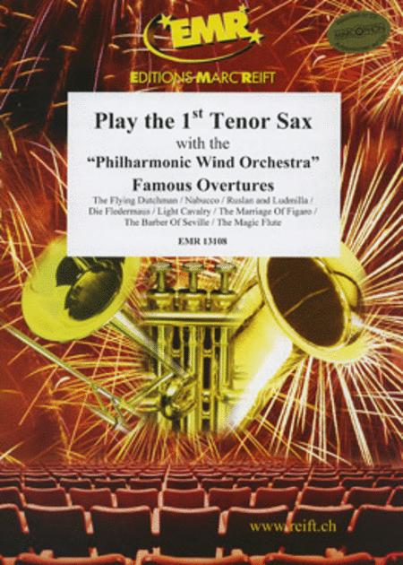 Play the 1st Tenor Sax Famous Overtures