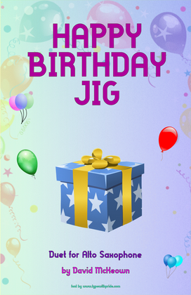 Book cover for Happy Birthday Jig for Alto Saxophone Duet