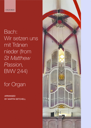 Book cover for Wir setzen uns mit Tränen nieder, from St Matthew Passion, BWV 244
