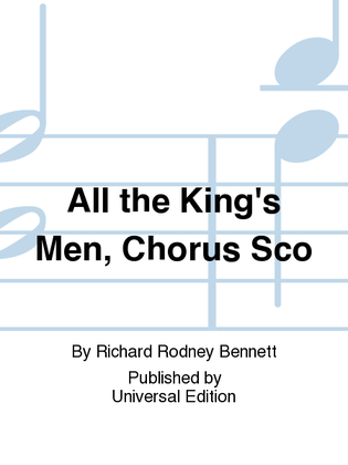 Book cover for All the King's Men, Chorus Sco