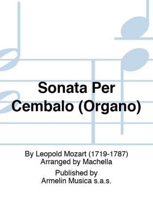 Sonata Per Cembalo (Organo)