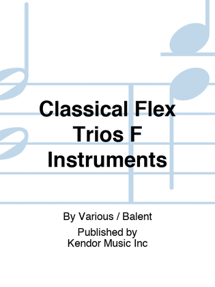 Classical Flex Trios F Instruments