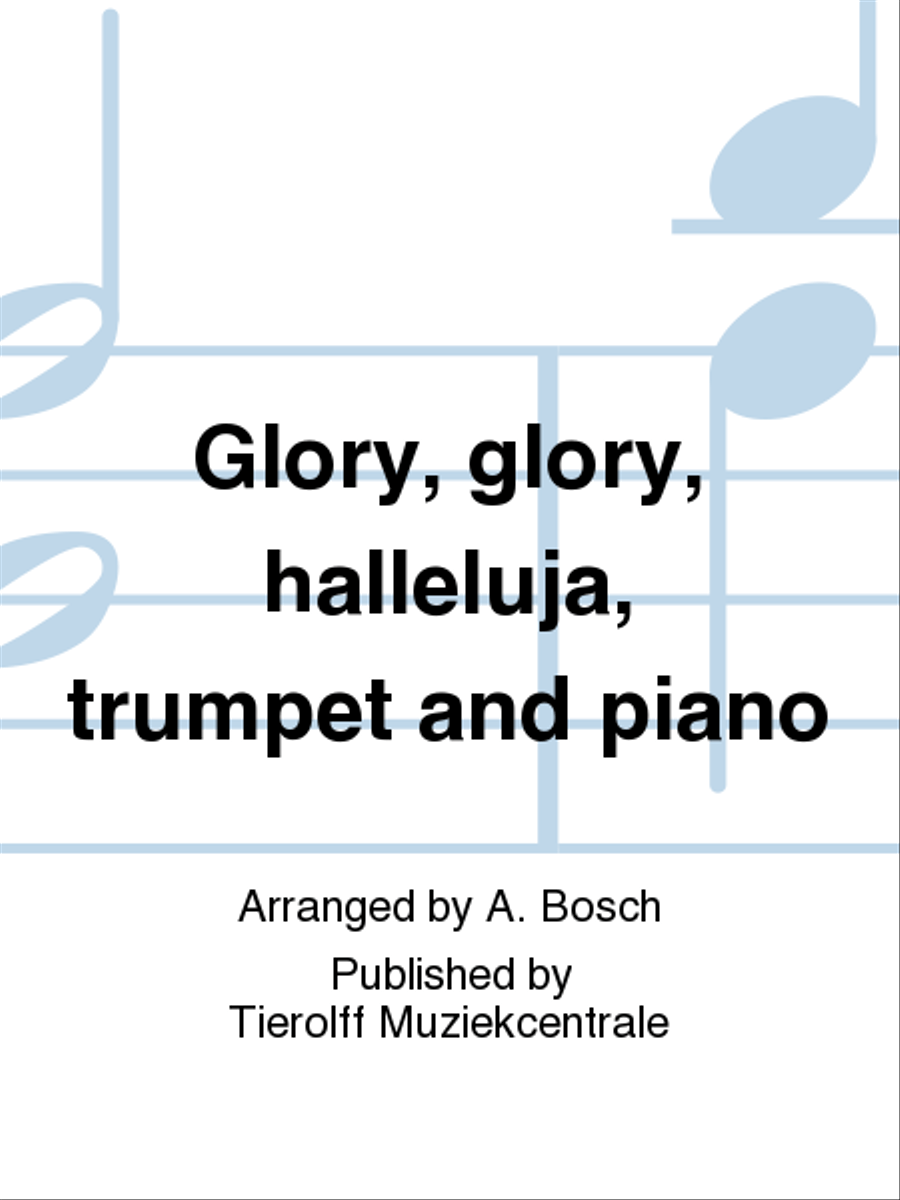Glory, Glory, Halleluja!, Trumpet & Piano Cornet scores gallery preview page 1
