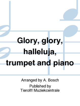 Glory, Glory, Halleluja!, Trumpet & Piano