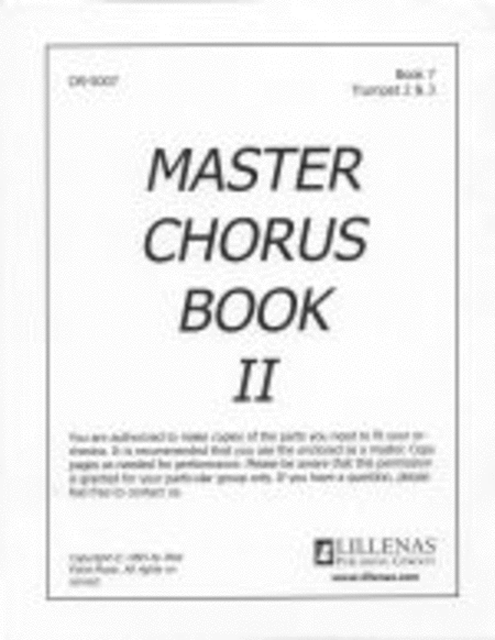 Master Chorus Book II, Orchestration Book 7, Trumpet II & III