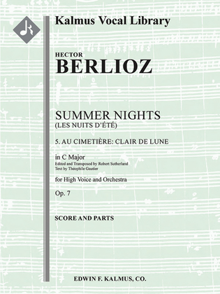 Summer Nights, Op. 7 (Les nuits d'ete) -- 5. Au Cimitiere -- Clair de lune (transposed in C)