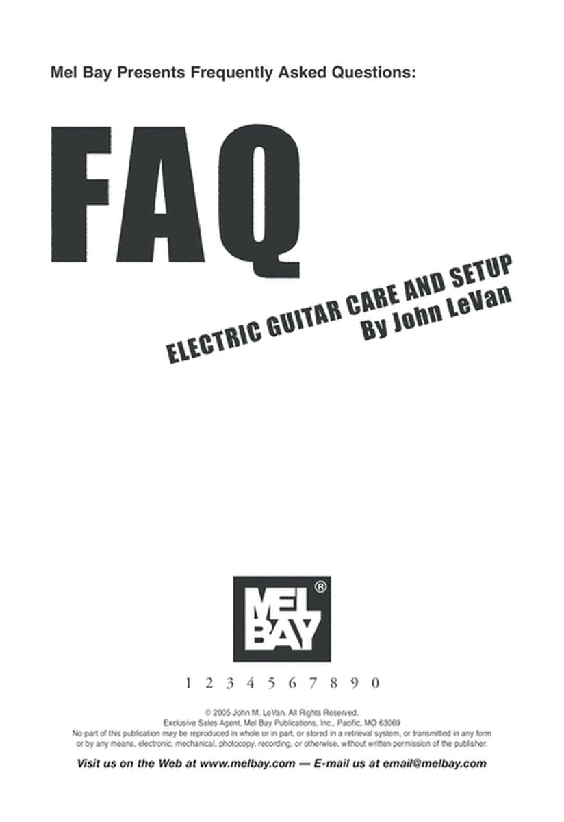 FAQ: Electric Guitar Care And Setup