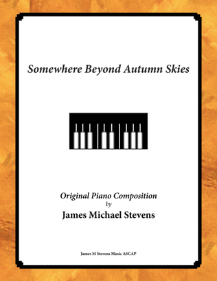 Book cover for Somewhere Beyond Autumn Skies - Romantic Piano