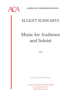 [Schwartz] Music for Audience and Soloist