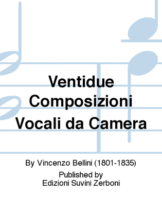 Ventidue Composizioni Vocali da Camera