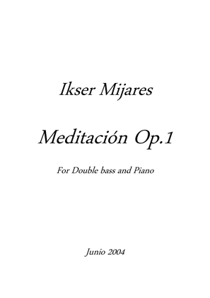 Meditación Op.1 for Double Bass