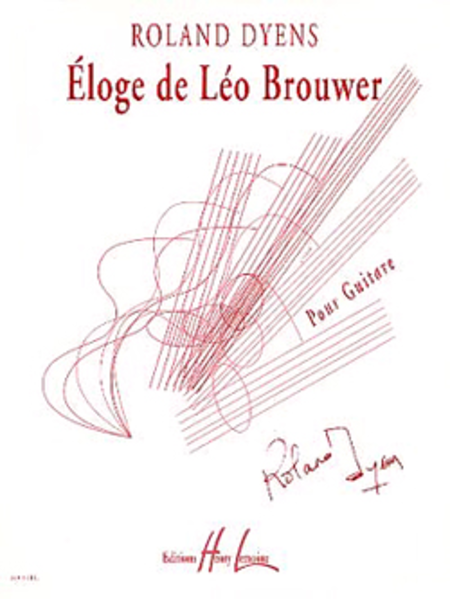 Eloge De Leo Brouwer