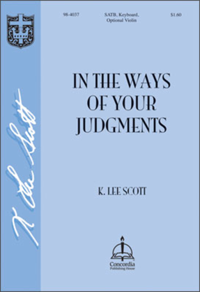 In the Ways of Your Judgments