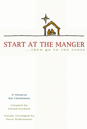 Book cover for Start At The Manger - Accompaniment CD (stereo)