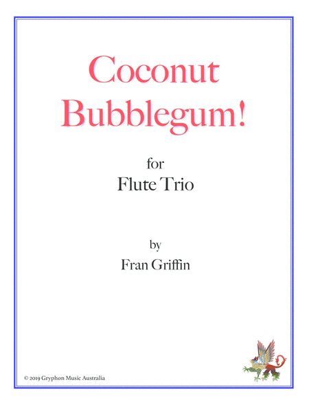 Coconut Bubblegum! for flute trio image number null