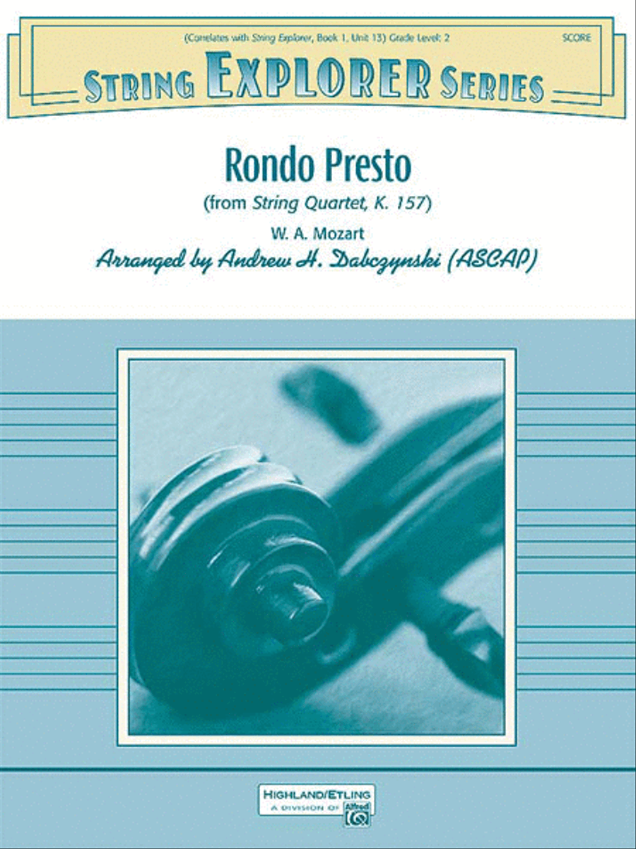 Rondo Presto (from String Quartet K. 157)