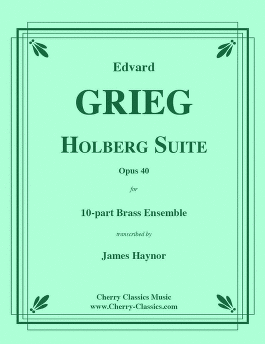 Holberg Suite for 10-part Brass Ensemble