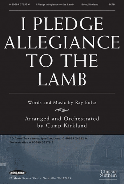 I Pledge Allegiance To The Lamb - CD ChoralTrax