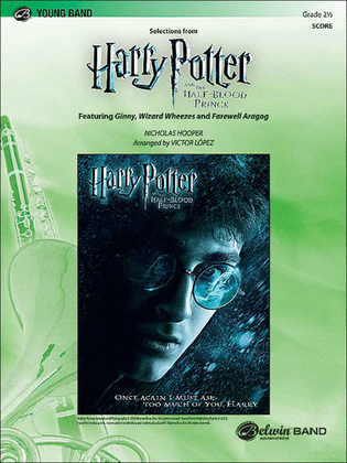 Harry Potter and the Half-Blood Prince, Selections from