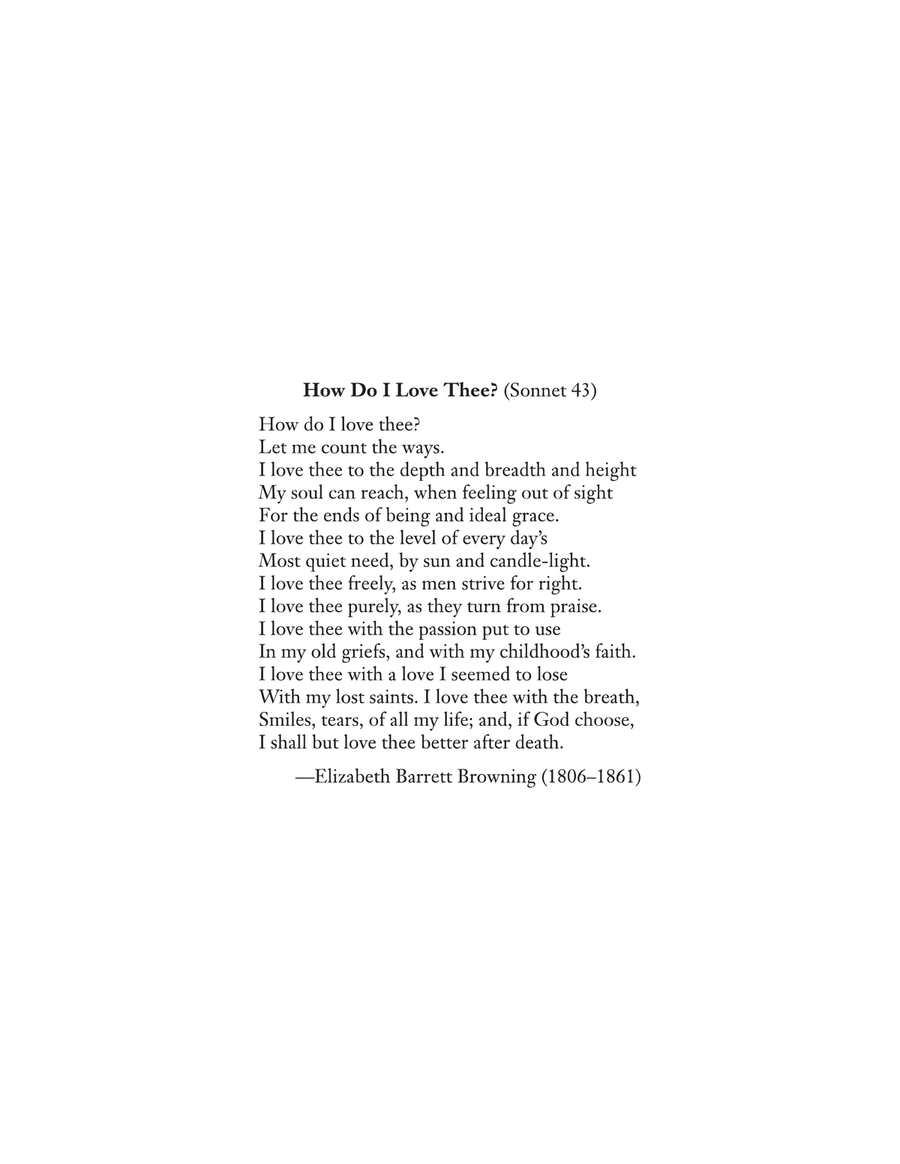 How Do I Love Thee?