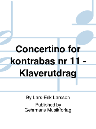 Book cover for Concertino for kontrabas nr 11 - Klaverutdrag