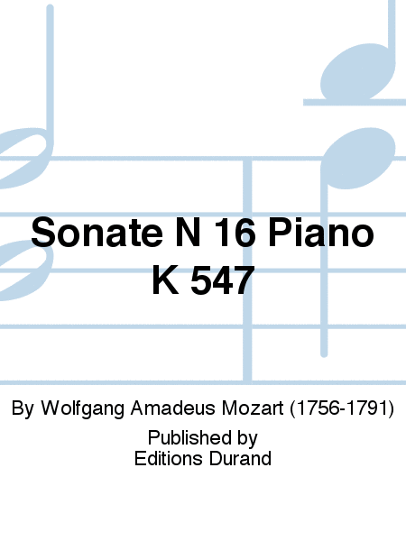 Sonate N 16 Piano K 547