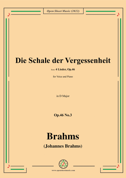 Brahms-Die Schale der Vergessenheit,Op.46 No.3 in D Major