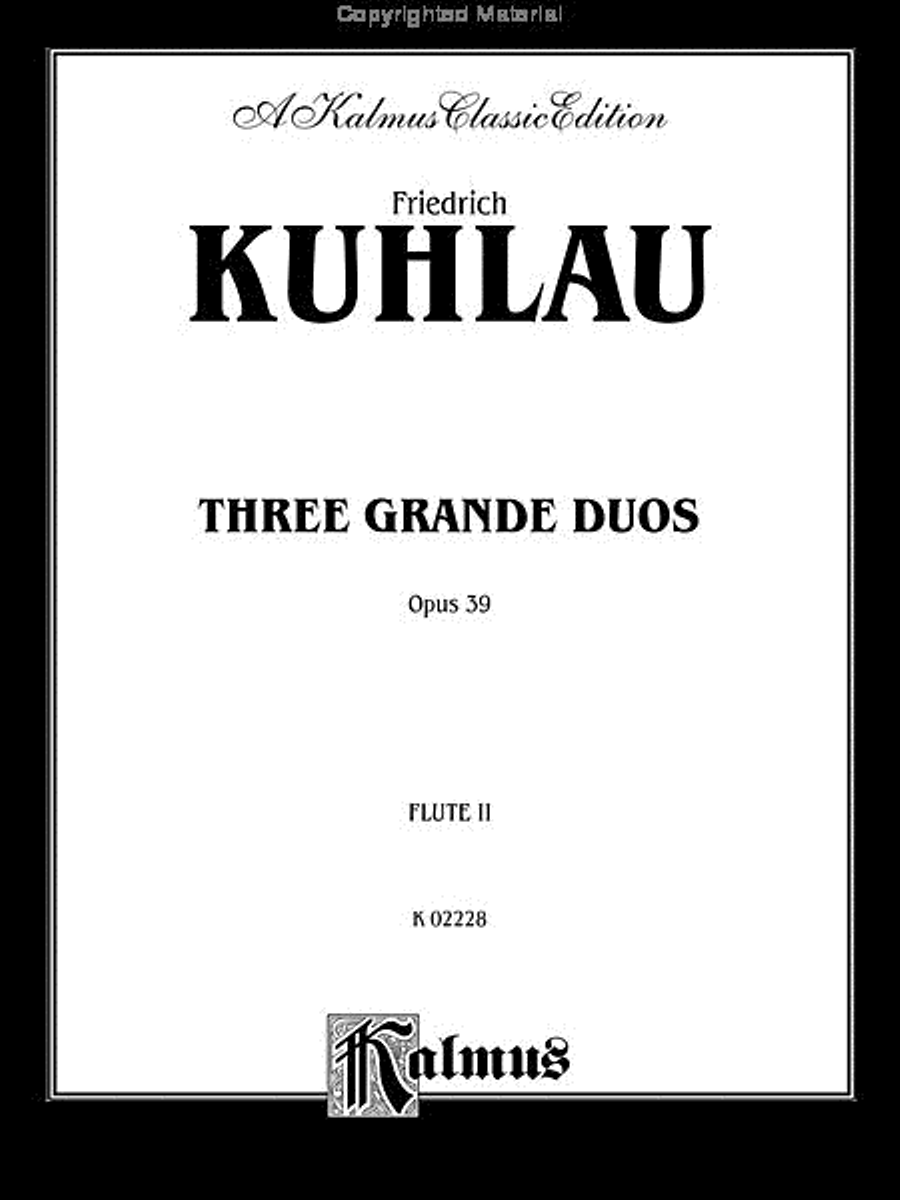 Three Grande Duos Op 39 - 2 Flutes