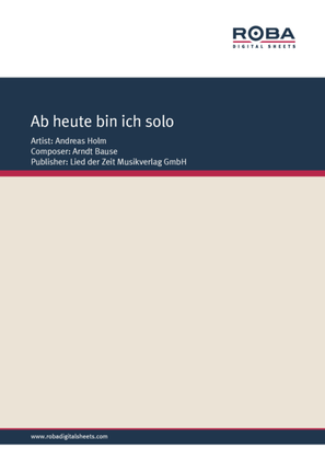 Book cover for Ab heute bin ich Solo
