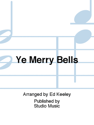 Book cover for Ye Merry Bells
