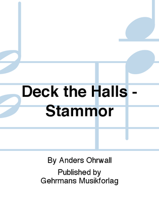 Deck the Halls - Stammor