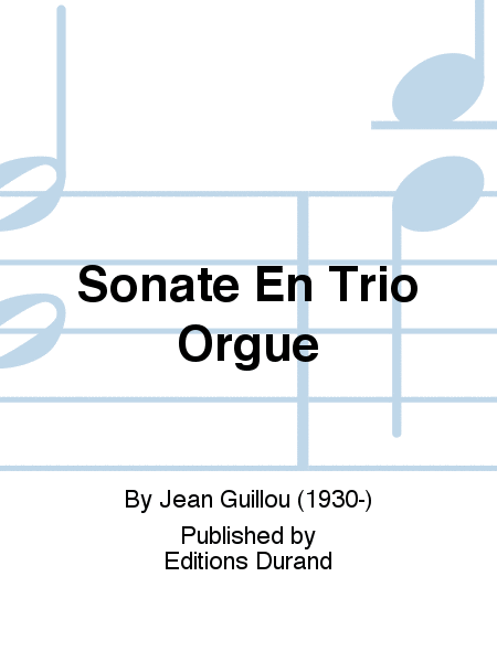 Sonate En Trio Orgue