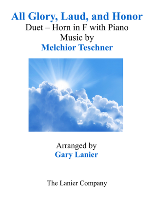 Book cover for ALL GLORY, LAUD, AND HONOR (Duet – Horn in F & Piano with Parts)
