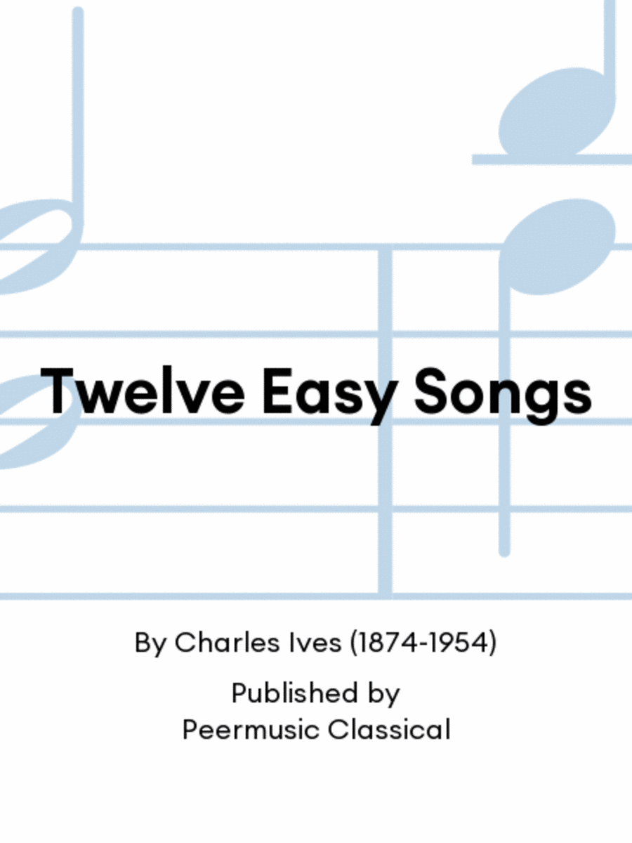 Twelve Easy Songs