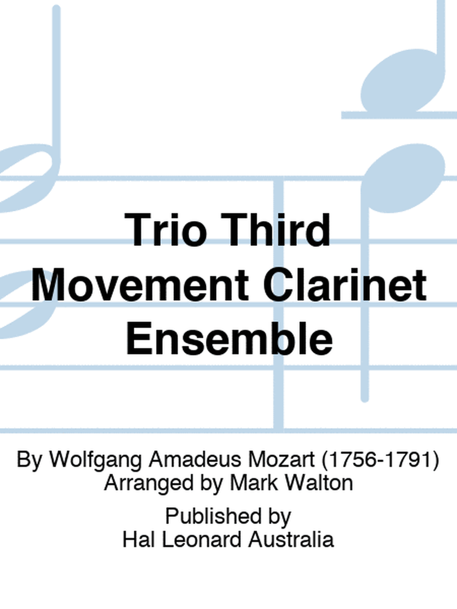 Trio Third Movement Clarinet Ensemble