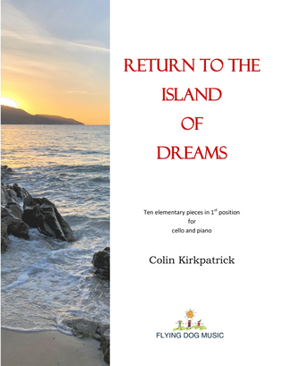 Return to the Island of Dreams (cello and piano)