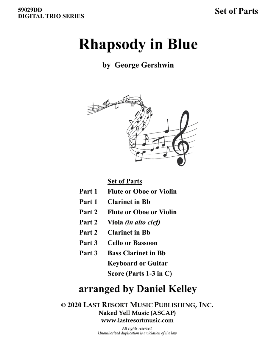 Rhapsody in Blue for String Trio (or Wind Trio or Mixed Trio) Music for Three
