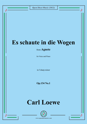 Book cover for Loewe-Es schaute in die Wogen,in f sharp minor,Op.134 No.1,from Agnete
