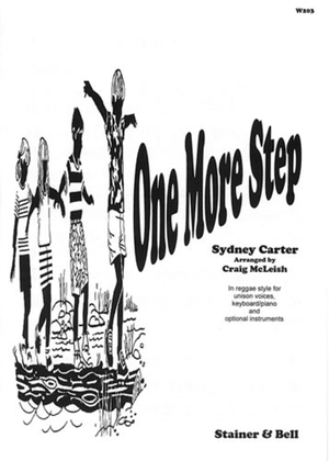 Book cover for One more step. Unison arr. Craig McLeish