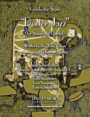 Doctor Jazz (for Saxophone Quintet SATTB or AATTB)