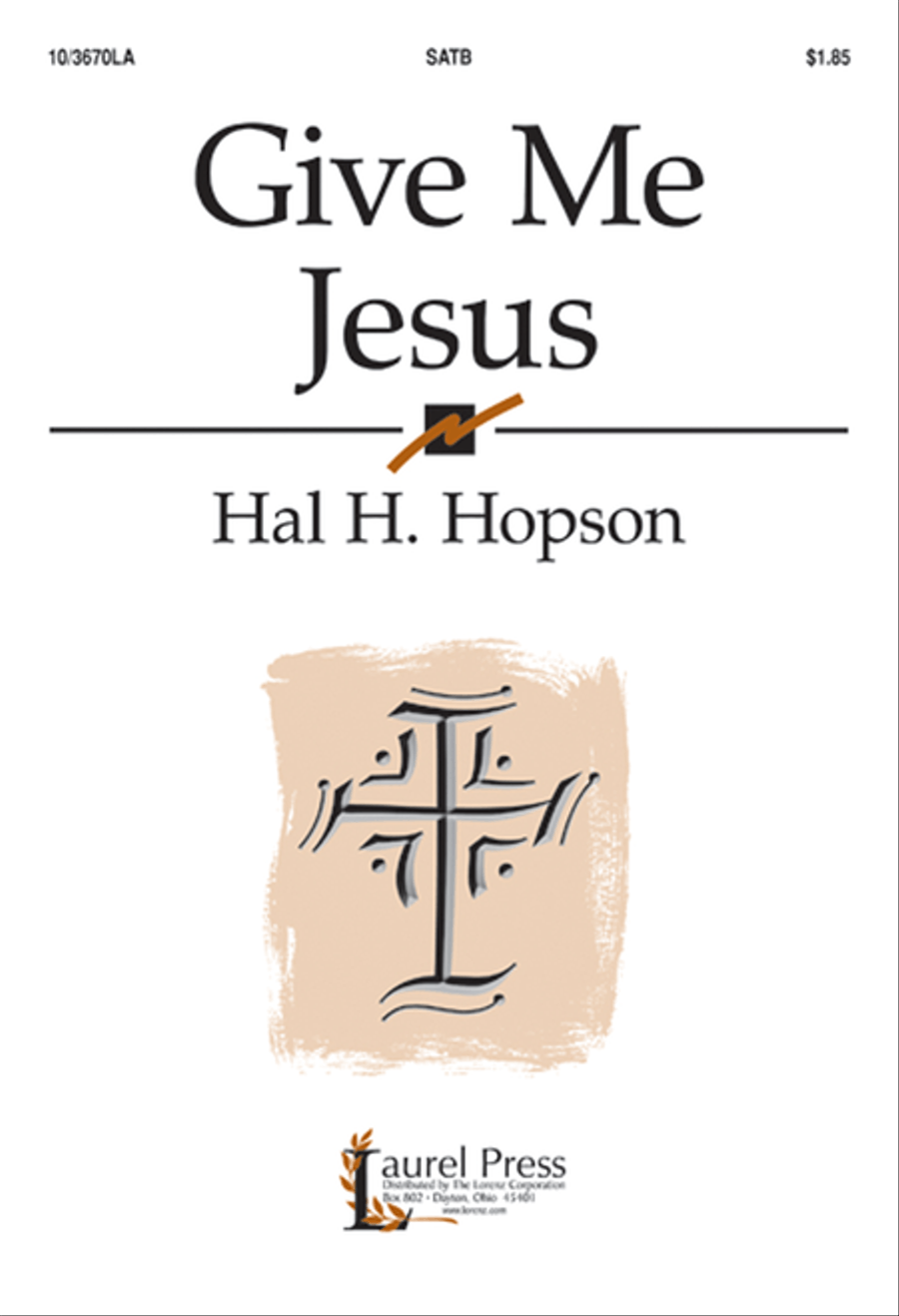Give Me Jesus 4-Part scores gallery preview page 1