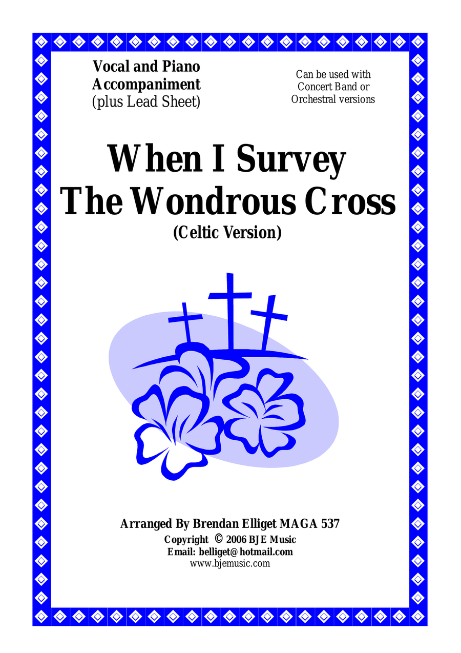 When I Survey The Wondrous Cross (Celtic Version) - Piano and Vocal PDF SA scores gallery preview page 1